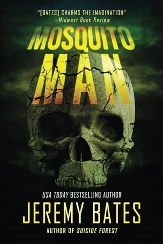 Mosquito Man: An edge-of-your-seat psychological thriller (World's Scariest Legends, Band 1)