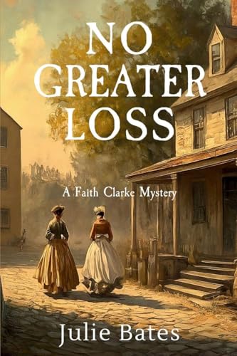 No Greater Loss: A Faith Clarke Mystery von Level Best - Historia