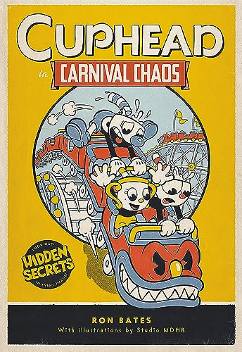 Cuphead in Carnival Chaos: A Cuphead Novel (Cuphead, 1, Band 1)