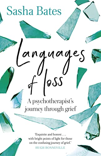 Languages of Loss: A psychotherapist's journey through grief von Yellow Kite