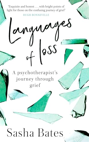 Languages of Loss: A psychotherapist's journey through grief von Yellow Kite