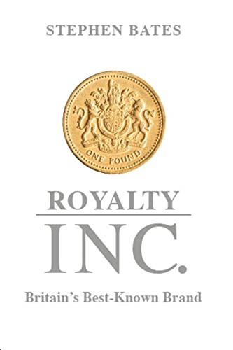 Royalty Inc: Britain's Best-Known Brand