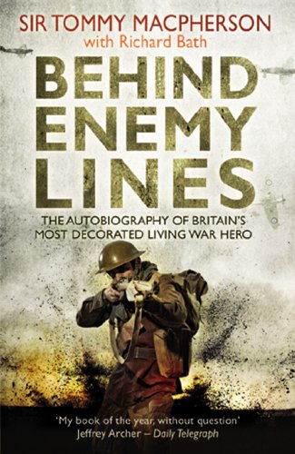 Behind Enemy Lines: The Autobiography of Britain's Most Decorated Living War Hero von Random House Books for Young Readers