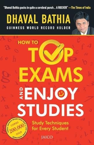 How To Top Exams & Enjoy Studies von Jaico