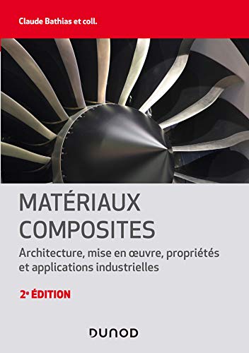 Matériaux composites - 2e éd. von DUNOD