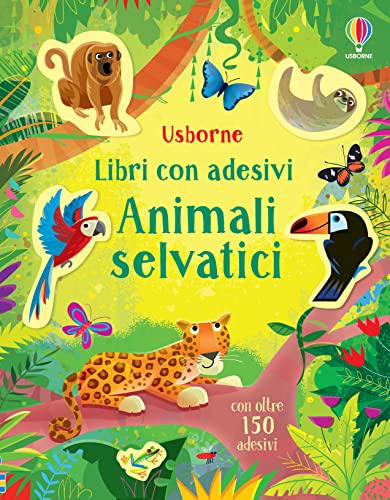 Animali selvatici. Con adesivi. Ediz. a colori (Libri con adesivi. A partire da 3 anni) von Usborne