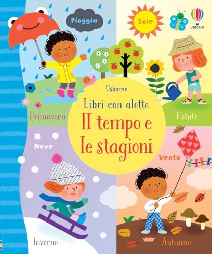 Il tempo e le stagioni (Libri con alette)