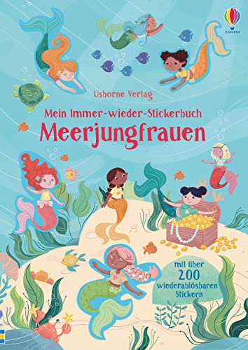 Mein Immer-wieder-Stickerbuch: Meerjungfrauen (Meine Immer-wieder-Stickerbücher)