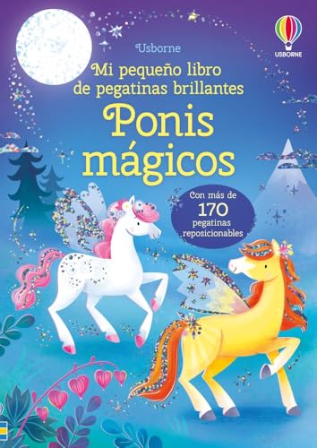 Ponis mágicos (Mi pequeño libro de pegatinas brillantes) von Ediciones Usborne