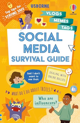 Social Media Survival Guide (Usborne Life Skills) von Usborne