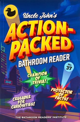 Uncle John's Action-Packed Bathroom Reader (Volume 37) (Uncle John's Bathroom Reader Annual, Band 37) von Unknown