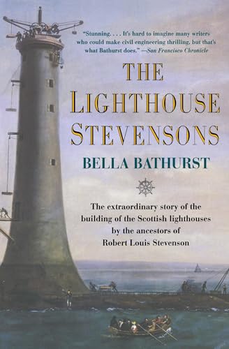 The Lighthouse Stevensons: The Extraordinary Story of the Building of the Scottish Lighthouses by the Ancestors of Robert Louis Stevenson The Lighthouse Stevensons: The Extraordinary Story of the Building of the Scottish Lighthouses by the Ancestors of Robert Louis Stevenson von Harper Perennial