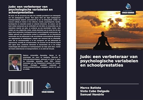 Judo: een verbeteraar van psychologische variabelen en schoolprestaties: DE von Uitgeverij Onze Kennis