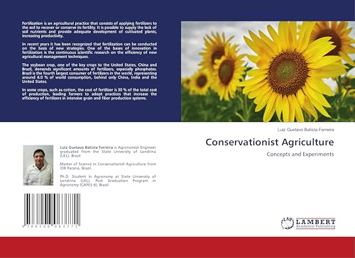 Conservationist Agriculture: Concepts and Experiments Conservationist Agriculture: Concepts and Experiments von LAP LAMBERT Academic Publishing