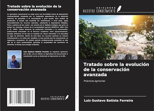 Tratado sobre la evolución de la conservación avanzada: Prácticas agrícolas