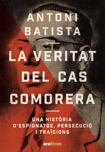 La veritat del cas Comorera von Ara Llibres