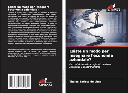 Esiste un modo per insegnare l'economia aziendale?: Percorsi di formazione regionalizzata basati sull'ambiente di apprendimento
