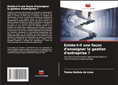 Existe-t-il une façon d'enseigner la gestion d'entreprise ?: Les voies d'une formation régionalisée basée sur l'environnement d'apprentissage