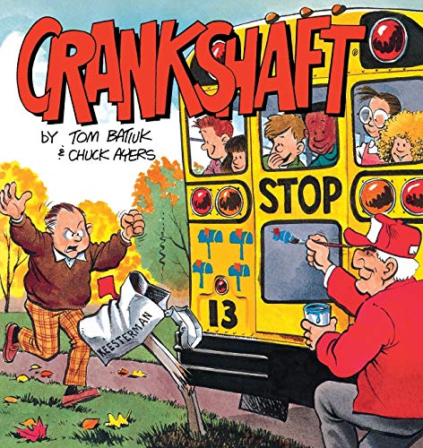 Crankshaft von Andrews McMeel Publishing