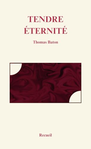 Tendre Éternité von Independently published