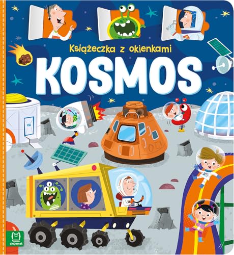 Książeczka z okienkami Kosmos Książeczka z okienkami Kosmos von Aksjomat