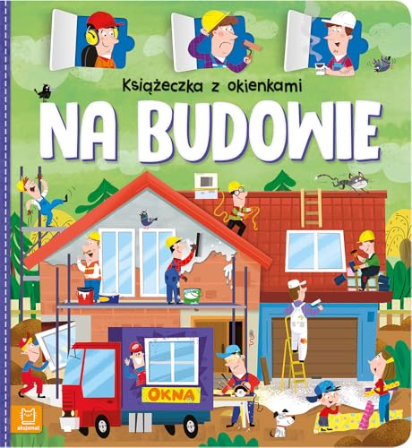 Książeczka z okienkami Na budowie