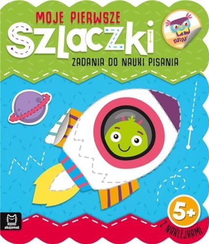 Moje pierwsze szlaczki Zadania do nauki pisania 5+ Moje pierwsze szlaczki Zadania do nauki pisania 5+