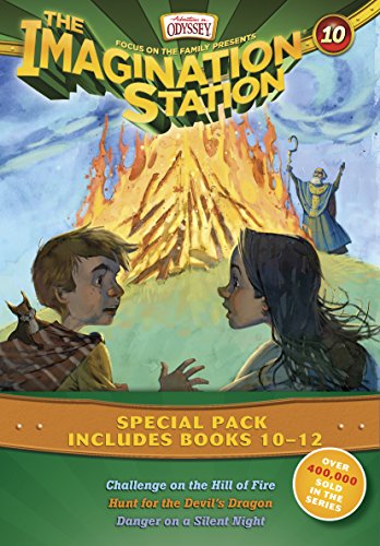 Imagination Station Books 10-12 Pack: Challenge on the Hill of Fire / Hunt for the Devil's Dragon / Danger on a Silent Night : Books 10-12 (Adventures in Odyssey Imagination Station Books, 10-11-12) von Focus on the Family Publishing