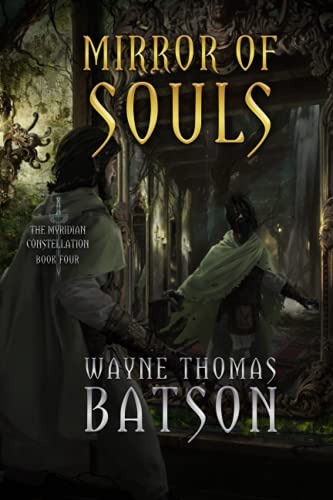 Mirror of Souls (The Myridian Constellation, Band 4)