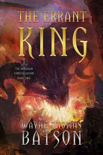 The Errant King (The Myridian Constellation, Band 2)