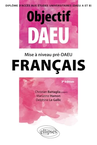 Mise à niveau pré-DAEU Français (Objectif DAEU) von Ellipses