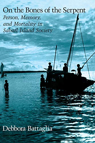 On the Bones of the Serpent: Person, Memory, and Mortality in Sabarl Island Society