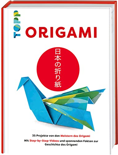 Origami: 35 Projekte von den Meistern des Origami. Mit Step-by-Step-Videos und spannenden Fakten zur Geschichte des Origami. von Frech