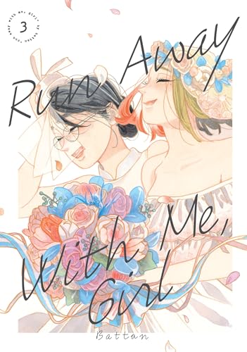 Run Away With Me, Girl 3 von Kodansha Comics
