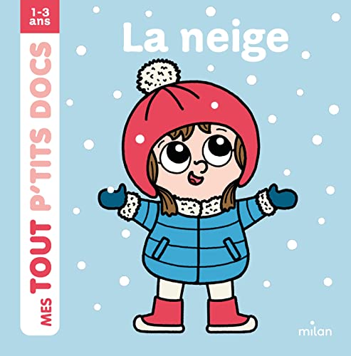 La neige La neige