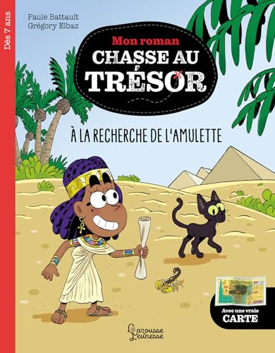 Mon roman CHASSE AU TRESOR - A la recherche de l'amulette d'Osiris von LAROUSSE