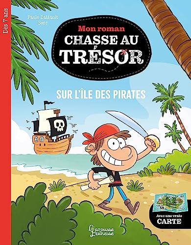 Mon roman CHASSE AU TRESOR - Sur l'île des pirates von LAROUSSE