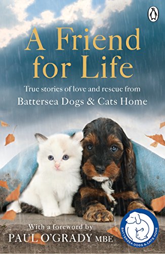 A Friend for Life: True stories of love and rescue von Penguin