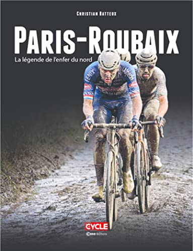 Paris-Roubaix - La légende de l'enfer du nord von CASA