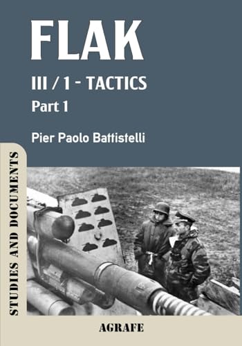 Flak: III / 1 - Tactics von Independently published
