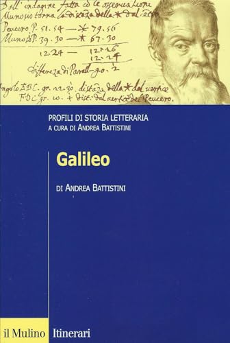 Galileo. Profili di storia letteraria von Il Mulino