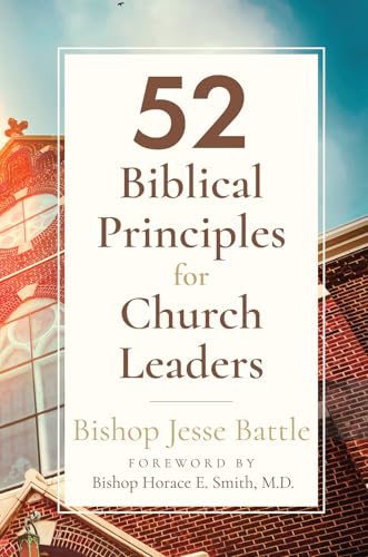 52 Biblical Principles for Church Leaders von Higherlife Development Service