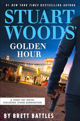 Stuart Woods' Golden Hour (A Teddy Fay Novel, Band 7) von G.P. Putnam's Sons