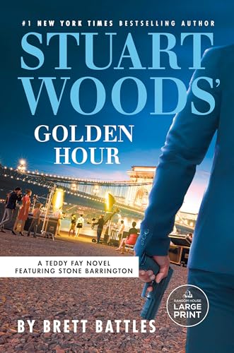 Stuart Woods' Golden Hour (A Teddy Fay Novel, Band 7) von Random House Books for Young Readers