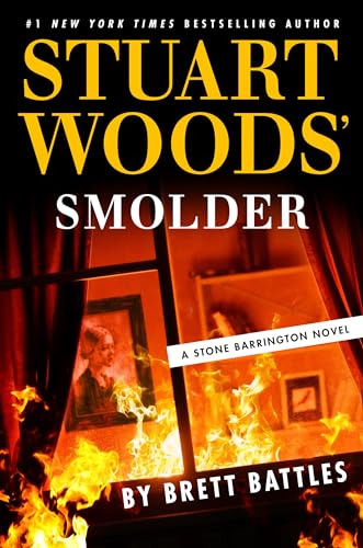 Stuart Woods' Smolder (A Stone Barrington Novel, Band 65) von Putnam