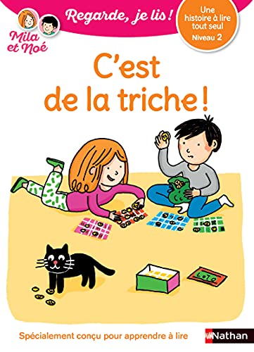 C'est de la triche ! - Niveau 2 Regarde, je lis ! Une histoire a lire tout seul C'est de la triche ! - Niveau 2 Regarde, je lis ! Une histoire a lire tout seul