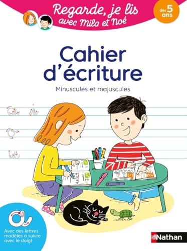 Cahier d'écriture Minuscules et majuscules - Regarde je lis avec Mila et Noé ! dès 5 ans von NATHAN