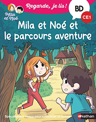 Regarde je lis ! BD Mila et Noé et le parcours aventure CE1 Regarde je lis ! BD Mila et Noé et le parcours aventure CE1 von NATHAN