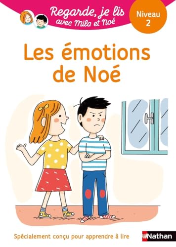 Regarde je lis ! Une histoire à lire tout seul - Les émotions de Noé Niv2: Niveau 2 von NATHAN