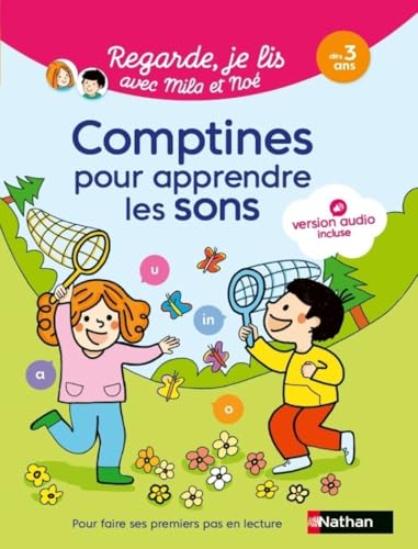 Regarde je lis avec Mila et Noé - Comptines pour apprendre les sons dès 3 ans von NATHAN
